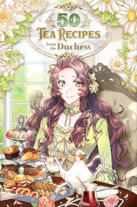 The Duchess' 50 Tea Recipes